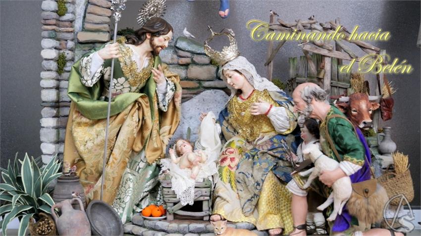 Caminando hacia el Belén