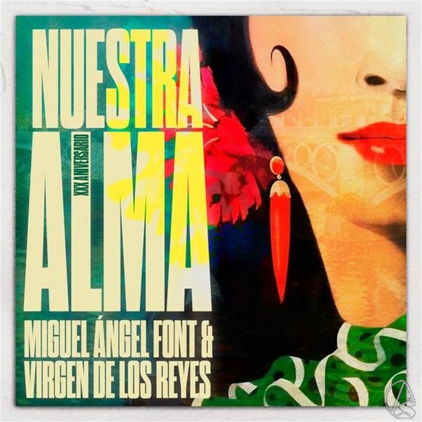 NUESTRA_ALMA_-_MIGUEL_A._FONT_y_VIRGEN_DE_LOS_REYES__Copiar_