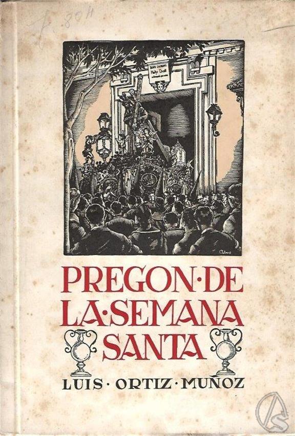 Portada_Pregon_Semana_Santa_Luis_Ortiz_Munoz